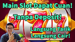 Cara Main Slot Tanpa Deposit