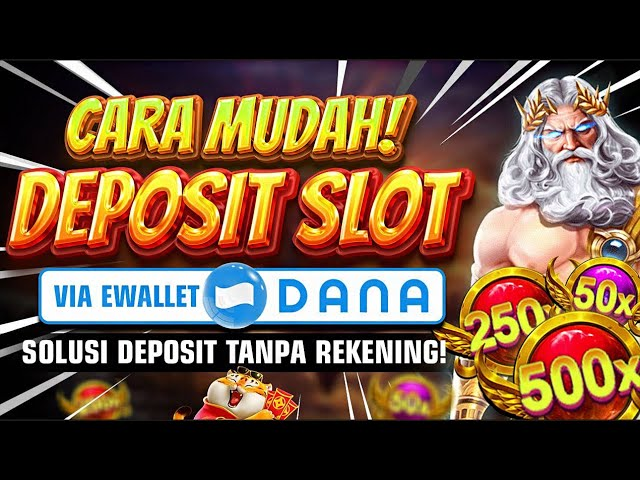 cara deposit slot lewat dana